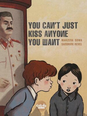 cover image of You can't just kiss anyone you want